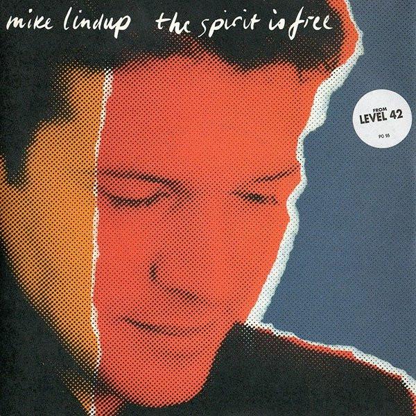 Mike Lindup - The Spirit Is Free