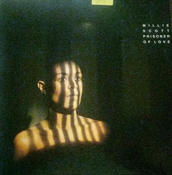 Millie Scott - Prisoner Of Love