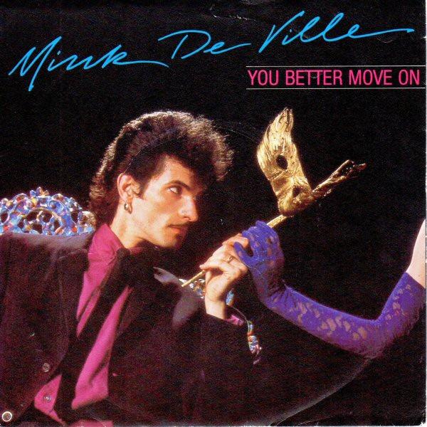Mink DeVille - You Better Move On