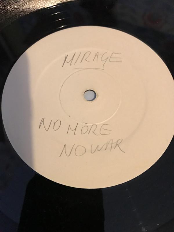 Mirage  - No More No War