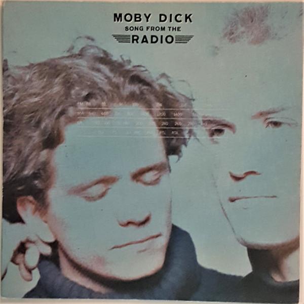 Moby Dick - Song From The Radio