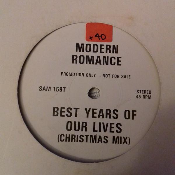 Modern Romance - Best Years Of Our Lives (Christmas Mix)
