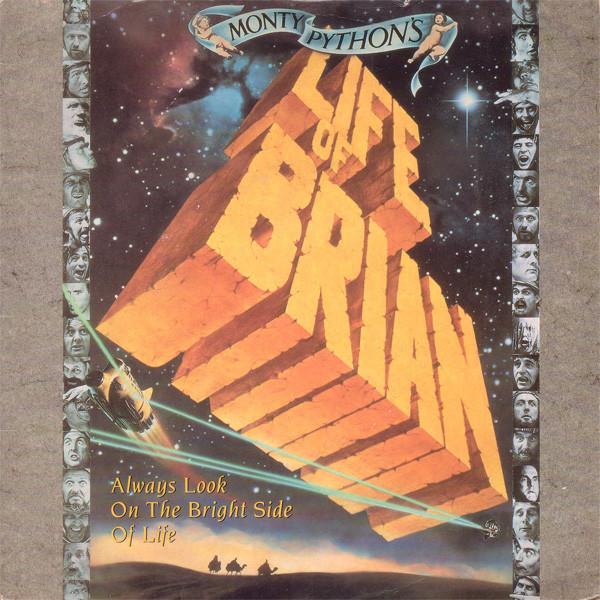 Monty Python - Always Look On The Bright Side Of Life