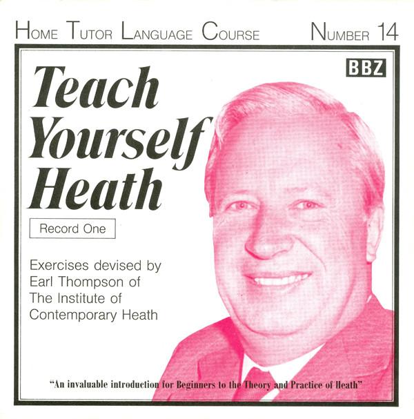 Monty Python - Teach Yourself Heath (Record One)