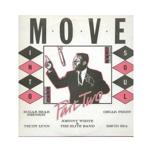  - Move Into Soul Part 2