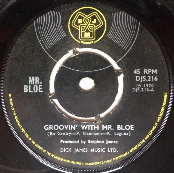 Mr. Bloe - Groovin' With Mr. Bloe