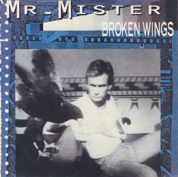 Mr. Mister - Broken Wings