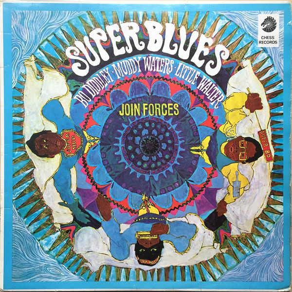 Muddy Waters, Bo Diddley, Little Walter - Super Blues
