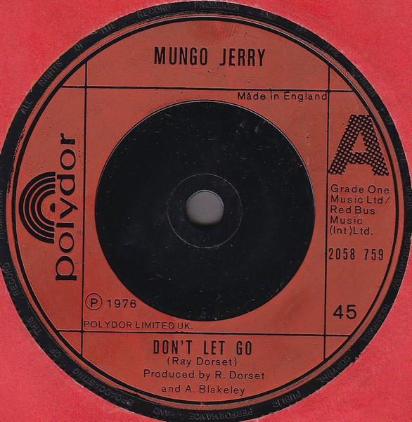 Mungo Jerry - Don't Let Go