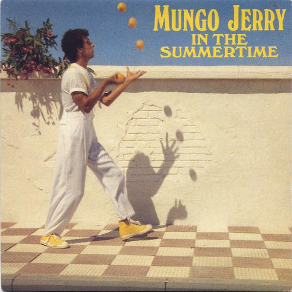 Mungo Jerry - In The Summertime