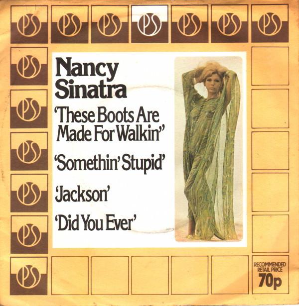 Nancy Sinatra - These Boots Are Made For Walkin'