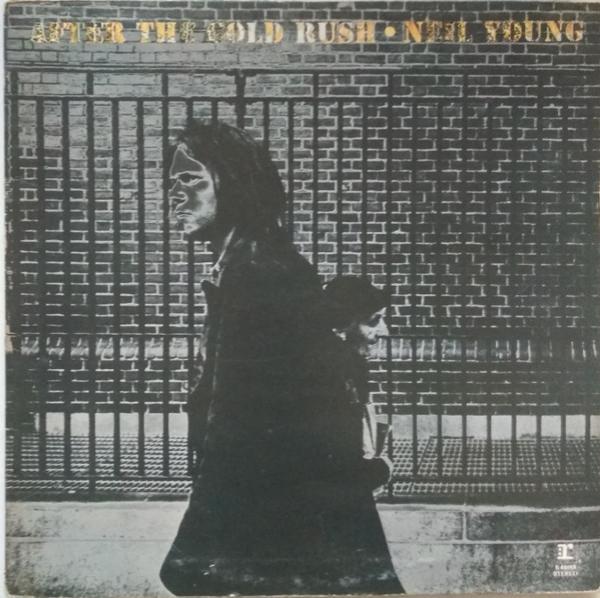 Neil Young - After The Gold Rush