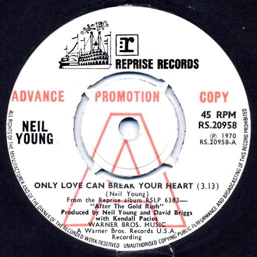 Neil Young - Only Love Can Break Your Heart