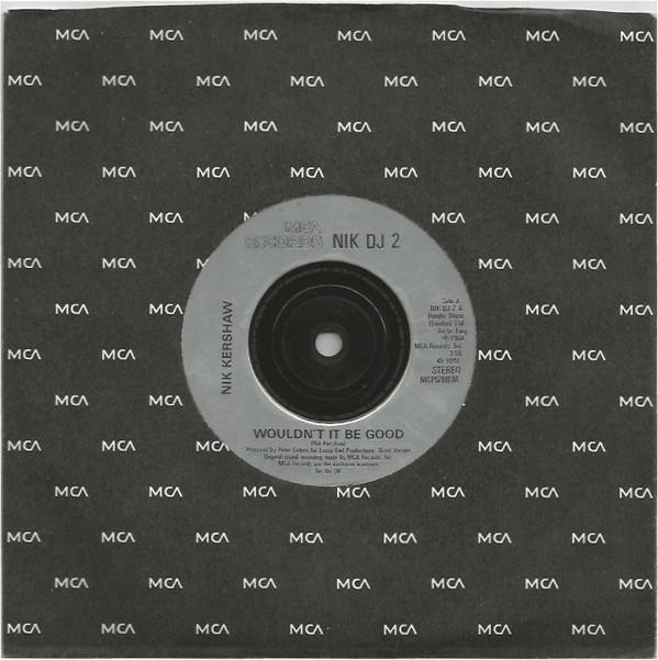 Nik Kershaw - Wouldn't It Be Good
