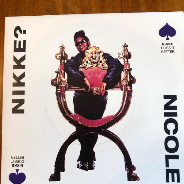 Nikke Nicole - Nikke Does It Better