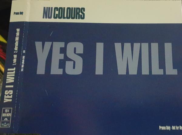 Nu Colours - Yes I Will