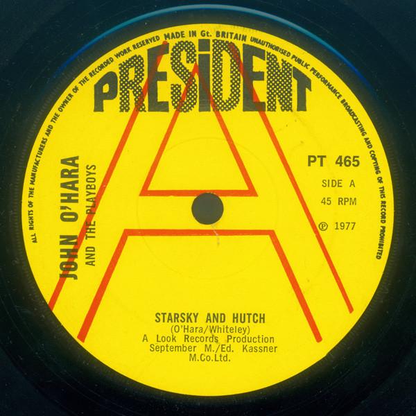 O'Hara's Playboys - Starsky And Hutch / Sister Rae