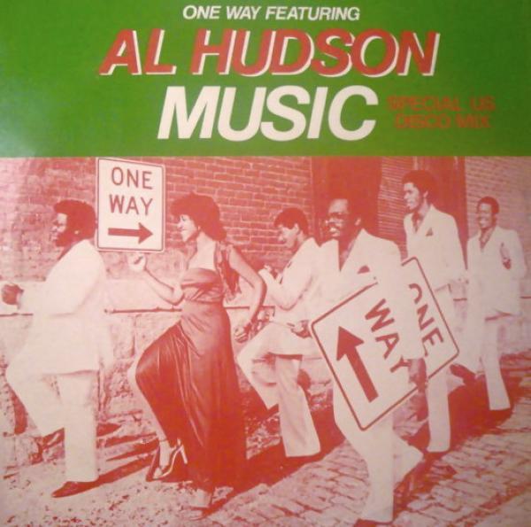 One Way, Al Hudson - Music (Special U.S. Disco Mix)