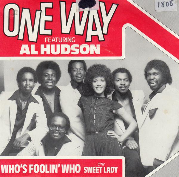 One Way, Al Hudson - Who's Foolin' Who