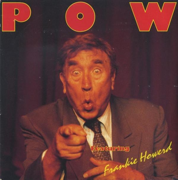 POW (2), Frankie Howerd - Oh No Missus