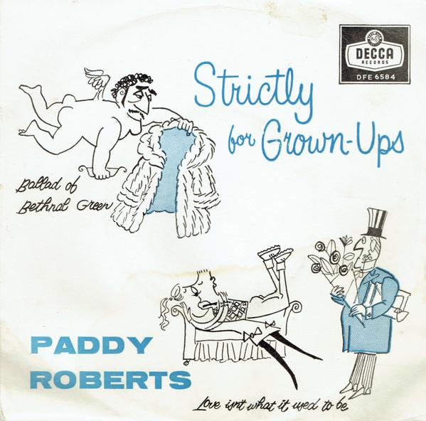 Paddy Roberts (2) - Strictly For Grown-Ups
