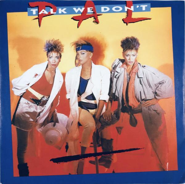 Pal (2) - Talk We Don't