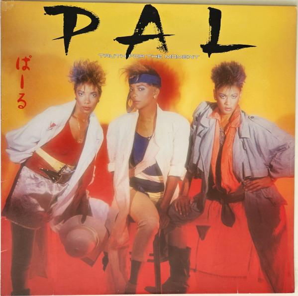 Pal (2) - Truth For The Moment
