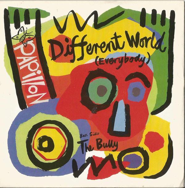 Papillon (2) - Different World (Everybody) / The Bully
