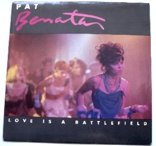 Pat Benatar - Love Is A Battlefield