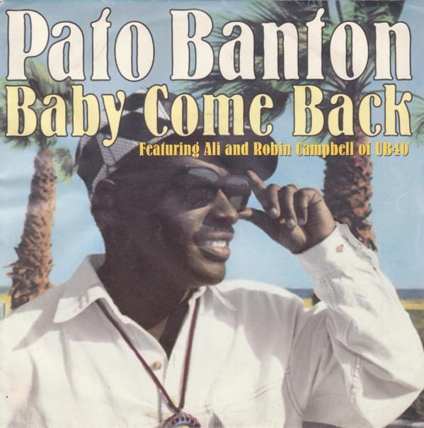 Pato Banton - Baby Come Back