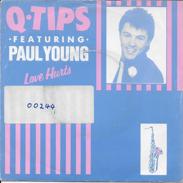 Paul Young, The Q Tips - Love Hurts