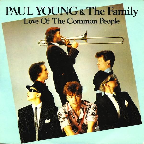 Paul Young, The Royal Family - Love Of The Common People