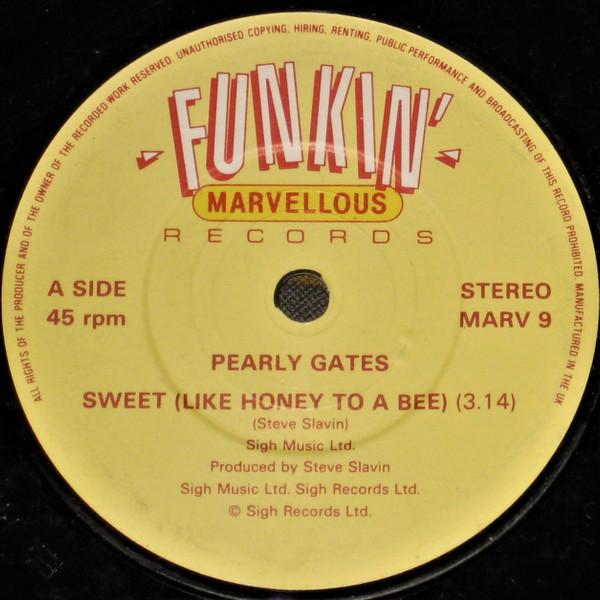 Pearly Gates - Sweet (Like Honey To A Bee)