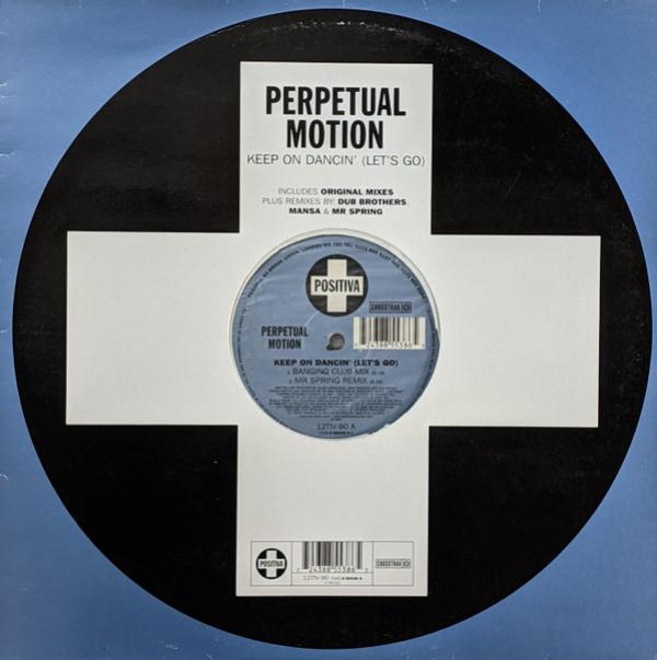 Perpetual Motion - Keep On Dancin' (Let's Go)