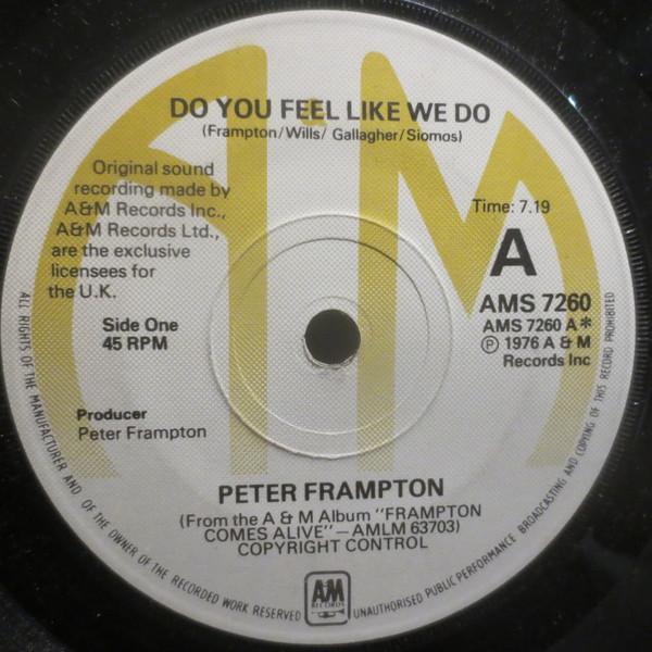 Peter Frampton - Do You Feel Like We Do? / Penny For Your Thoughts