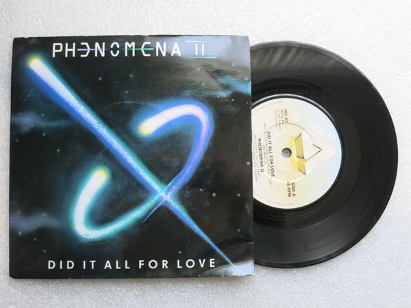 Phenomena (4) - Did It All For Love