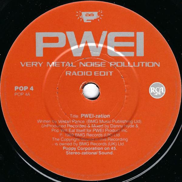 Pop Will Eat Itself - Very Metal Noise Pollution (Radio Edit)