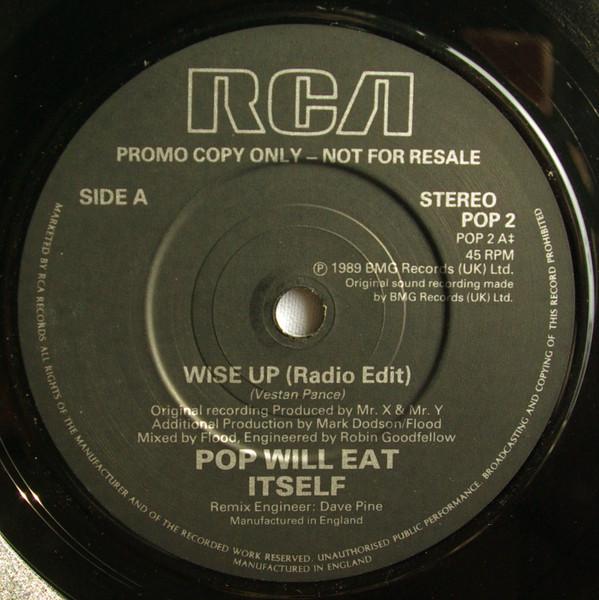 Pop Will Eat Itself - Wise Up! (Radio Edit) / Wise Up! (Radio Edit)