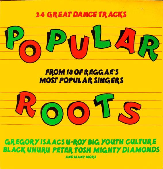  - Popular Roots