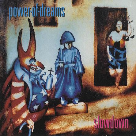 Power Of Dreams - Slowdown