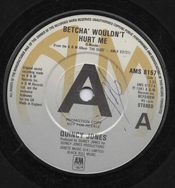 Quincy Jones - Betcha' Wouldn't Hurt Me