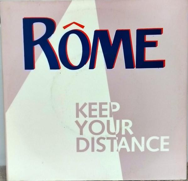 Rôme - Keep Your Distance
