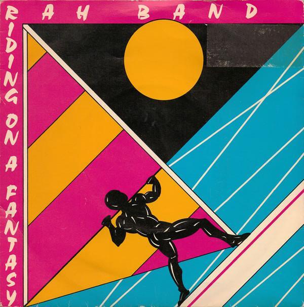 RAH Band - Riding On A Fantasy