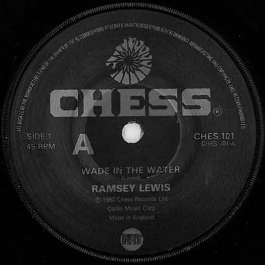 Ramsey Lewis, The Ramsey Lewis Trio - Wade In The Water / The In Crowd
