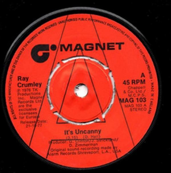 Ray Crumley - It's Uncanny / All The Way In Love With You
