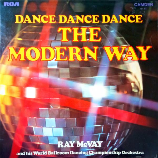 Ray McVay & His Orchestra - Dance Dance Dance The Modern Way