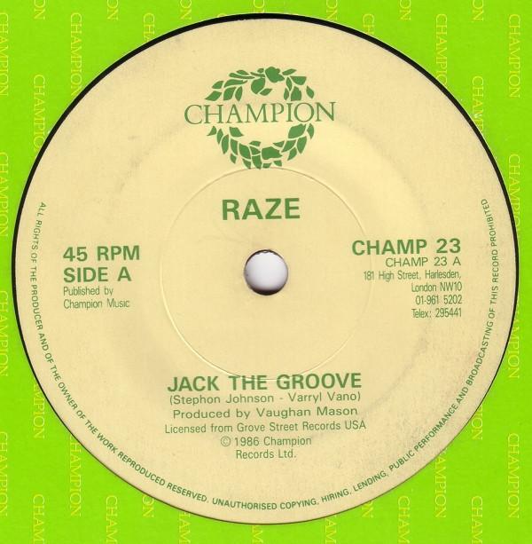 Raze - Jack The Groove