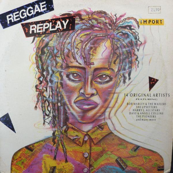  - Reggae Replay