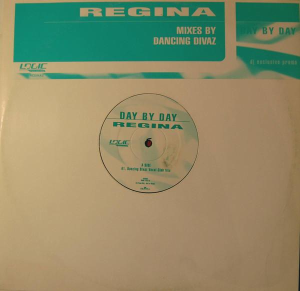 Regina - Day By Day (Mixes By Dancing Divaz)