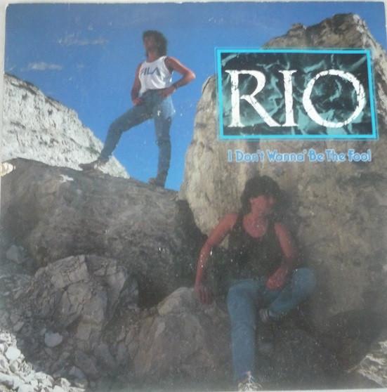 Rio (17) - I Don't Wanna Be The Fool